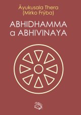Abhidhamma a Abhivinaya - novinka